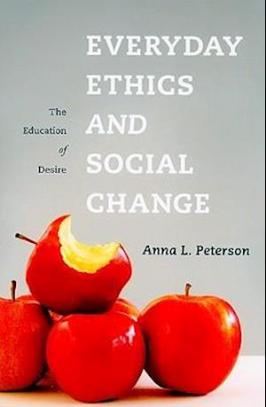 Everyday Ethics and Social Change