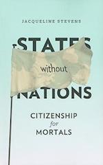 States Without Nations