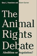 The Animal Rights Debate