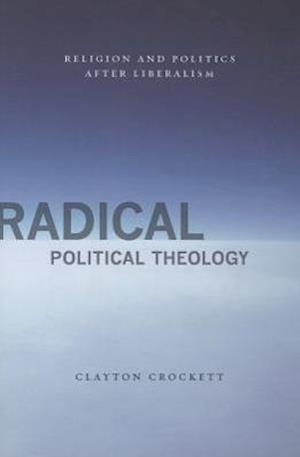 Radical Political Theology