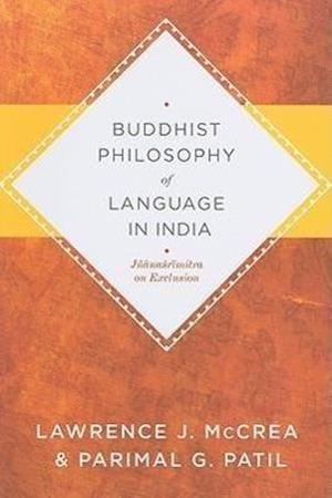 Buddhist Philosophy of Language in India