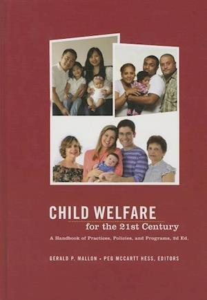 Child Welfare for the Twenty-first Century