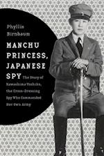 Manchu Princess, Japanese Spy