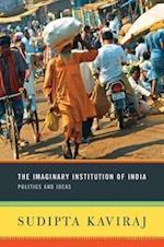 The Imaginary Institution of India