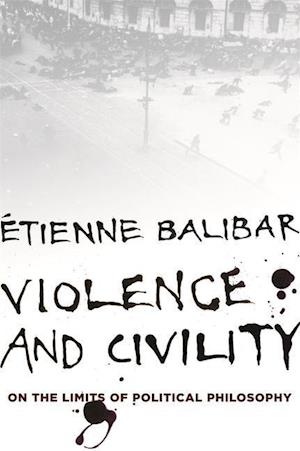 Violence and Civility