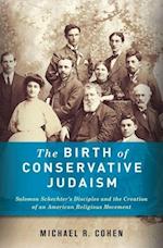 The Birth of Conservative Judaism