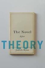 The Novel After Theory