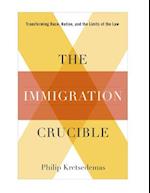 The Immigration Crucible