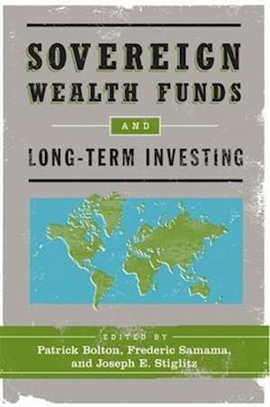 The Sovereign Wealth Funds and Long-Term Investing