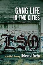 Gang Life in Two Cities