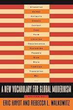 A New Vocabulary for Global Modernism