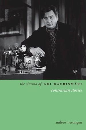 The Cinema of Aki Kaurismäki