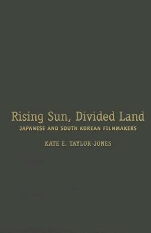 Rising Sun, Divided Land
