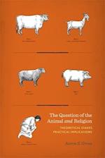 The Question of the Animal and Religion