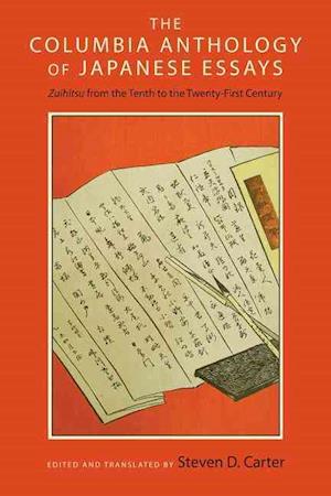 The Columbia Anthology of Japanese Essays