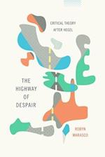 The Highway of Despair