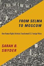 From Selma to Moscow