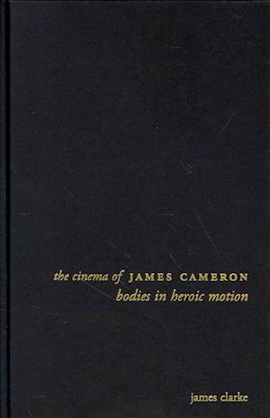 The Cinema of James Cameron