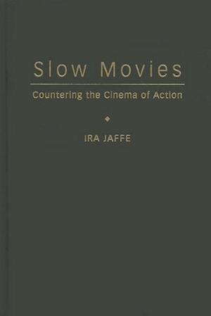 Slow Movies