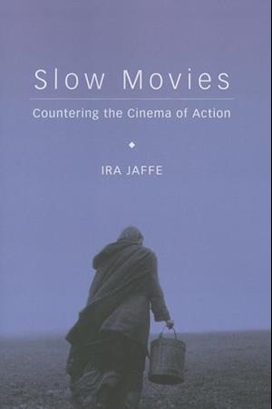 Slow Movies