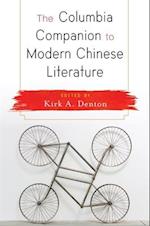 The Columbia Companion to Modern Chinese Literature