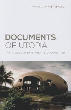 Documents of Utopia