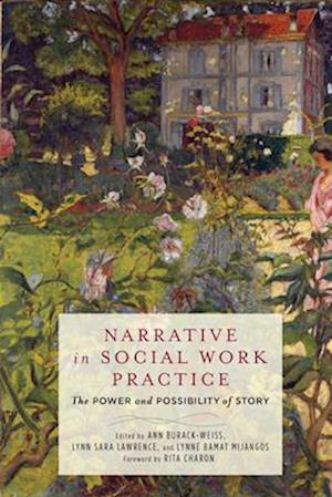 Narrative in Social Work Practice