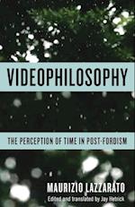 Videophilosophy