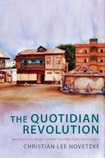 The Quotidian Revolution