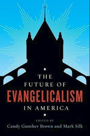 The Future of Evangelicalism in America