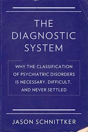 The Diagnostic System