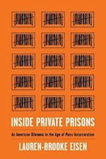 Inside Private Prisons