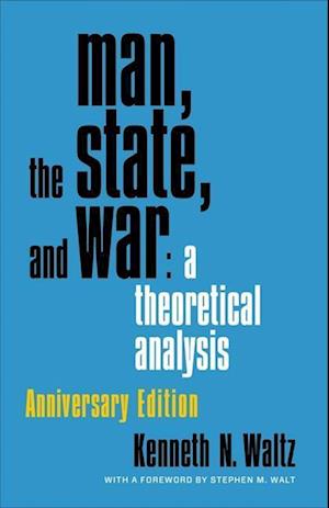 Man, the State, and War