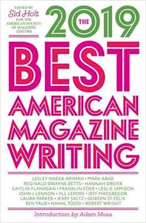 The Best American Magazine Writing 2019