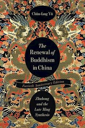 The Renewal of Buddhism in China