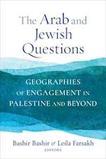The Arab and Jewish Questions