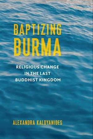 Baptizing Burma