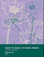 How to Read Chinese Prose