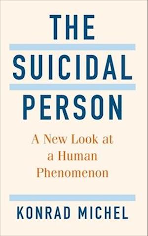 The Suicidal Person