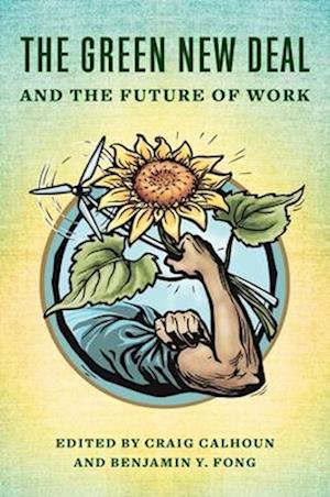 The Green New Deal and the Future of Work