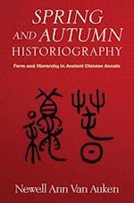 Spring and Autumn Historiography