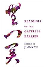 Readings of the Gateless Barrier