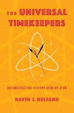 The Universal Timekeepers