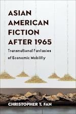Asian American Fiction After 1965