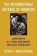 The International Defense of Workers