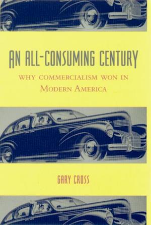 All-Consuming Century