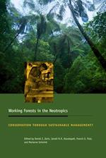 Working Forests in the Neotropics