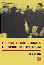 Protestant Ethnic and the Spirit of Capitalism