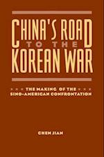 China's Road to the Korean War