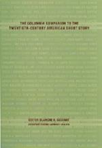 Columbia Companion to the Twentieth-Century American Short Story